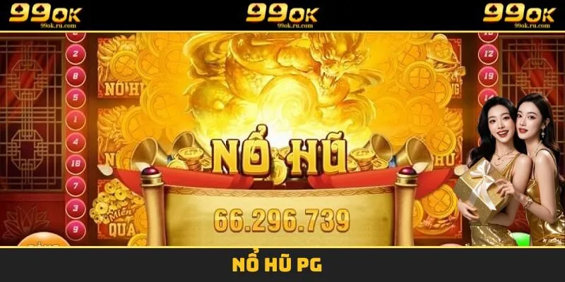 Nổ hũ PG